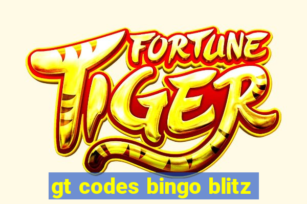 gt codes bingo blitz